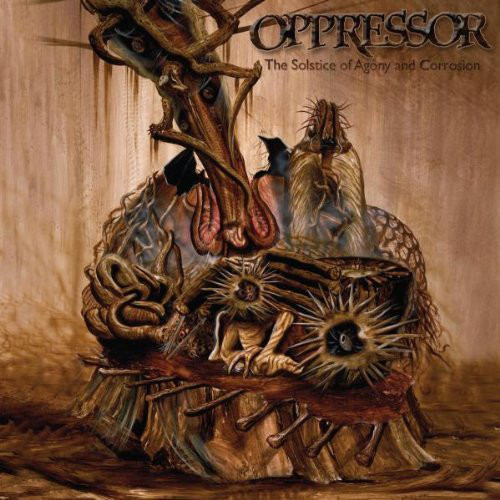 OPPRESSOR - The Solstice of Agony and Corrosion - CD/DVD